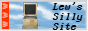 Lew's Silly Site